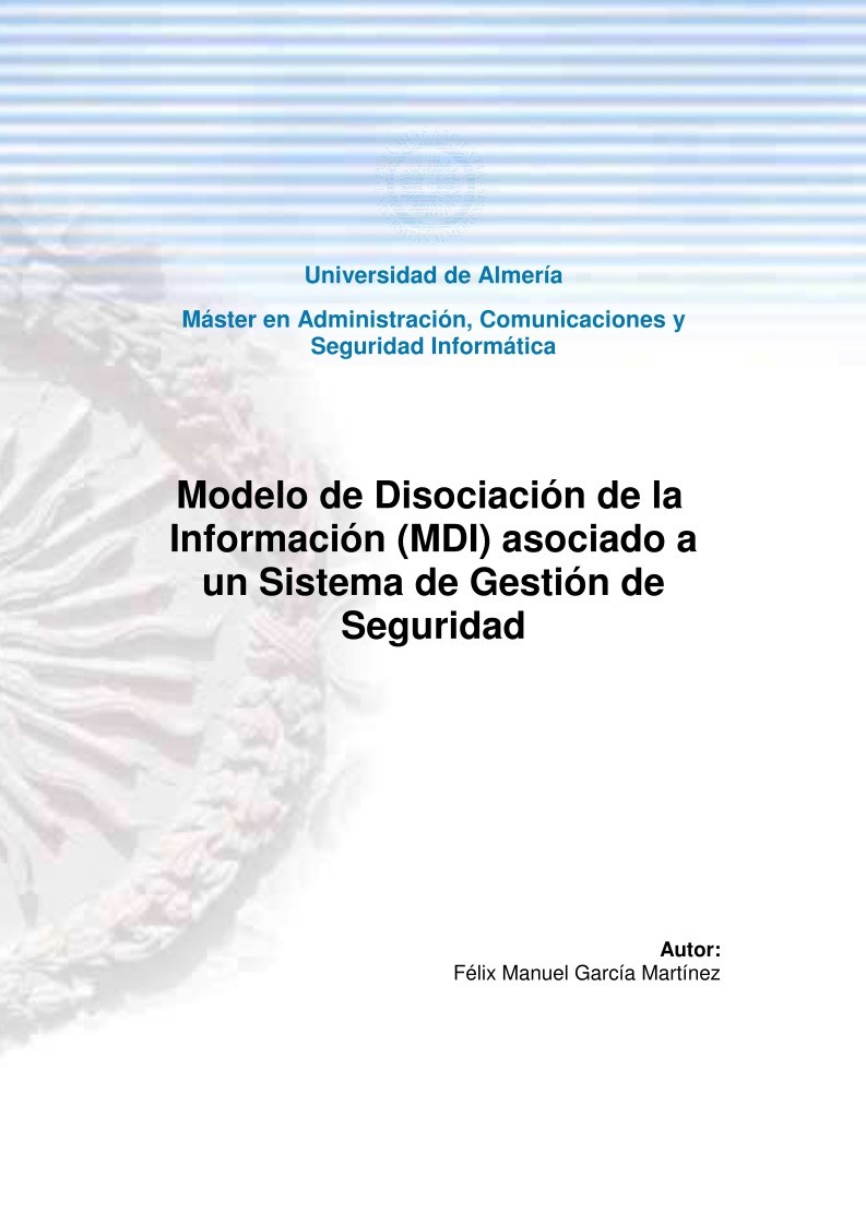 Imágen de pdf Modelo de Disociación de la Información (MDI) asociado a un Sistema de Gestión de Seguridad