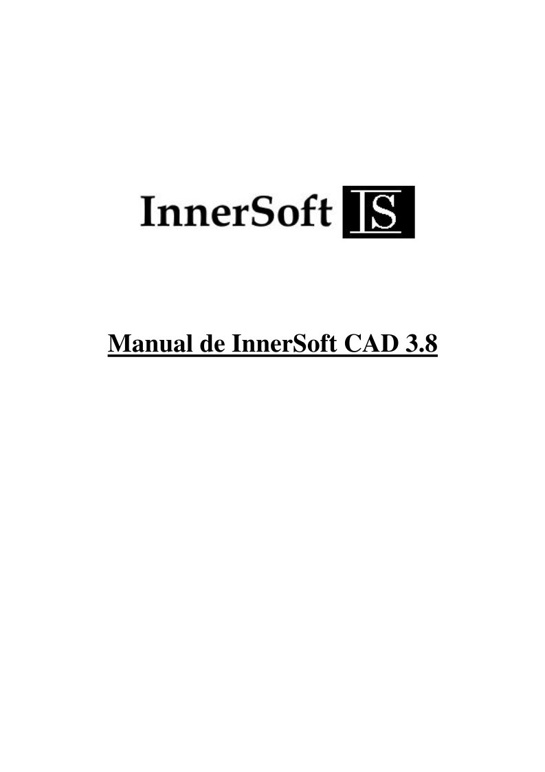 Imágen de pdf Manual de InnerSoft CAD 3.8 - MANUAL DE USO V3.7