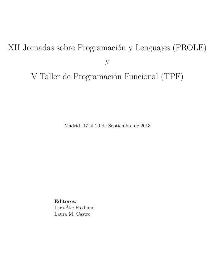 Imágen de pdf XII Jornadas sobre Programación y Lenguajes (PROLE) y V Taller de Programación Funcional (TPF)