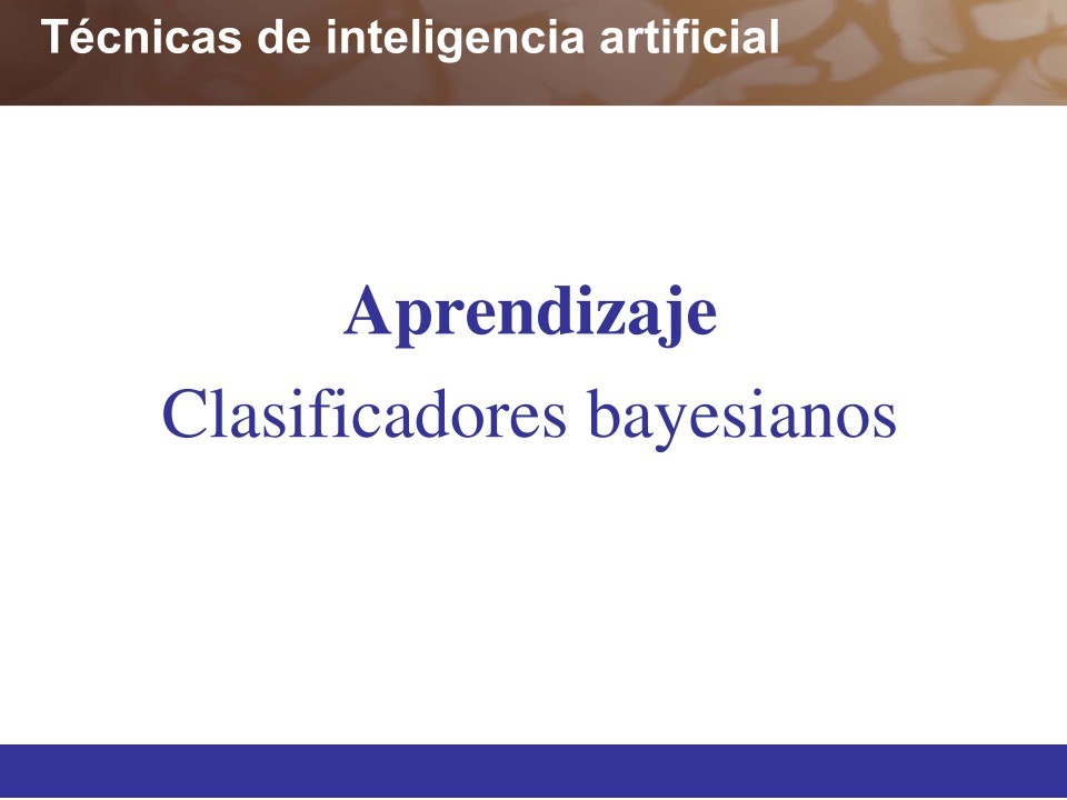 Imágen de pdf Técnicas de inteligencia artificial - Aprendizaje - Clasificadores bayesianos