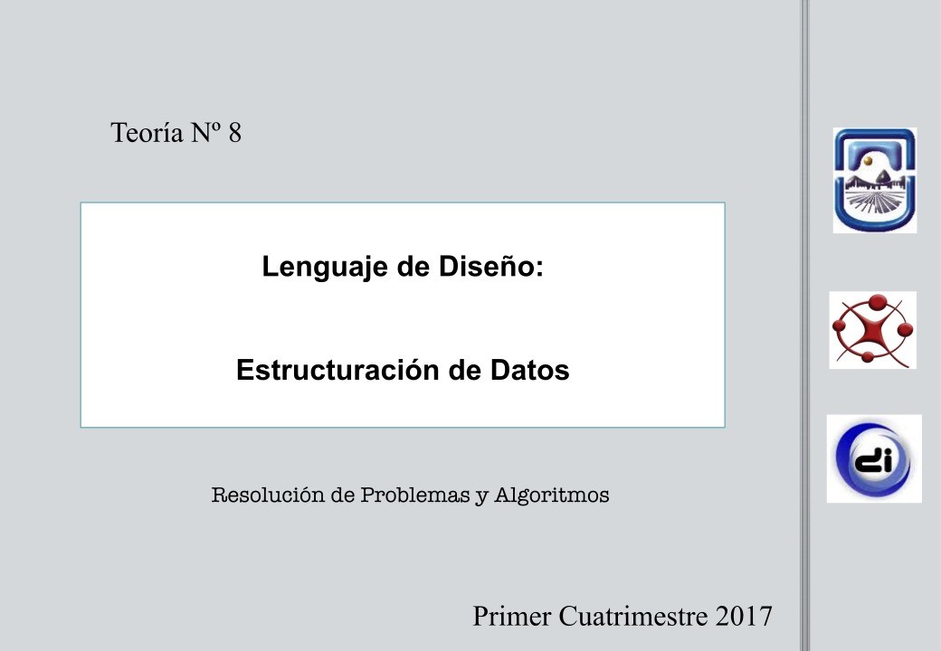 Imágen de pdf Teoría 8 - Lenguaje de Diseño: Estructuración de Datos