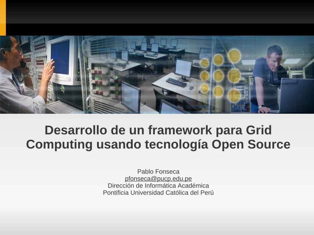 Imágen de pdf Desarrollo de un framework para Grid Computing usando tecnología Open Source