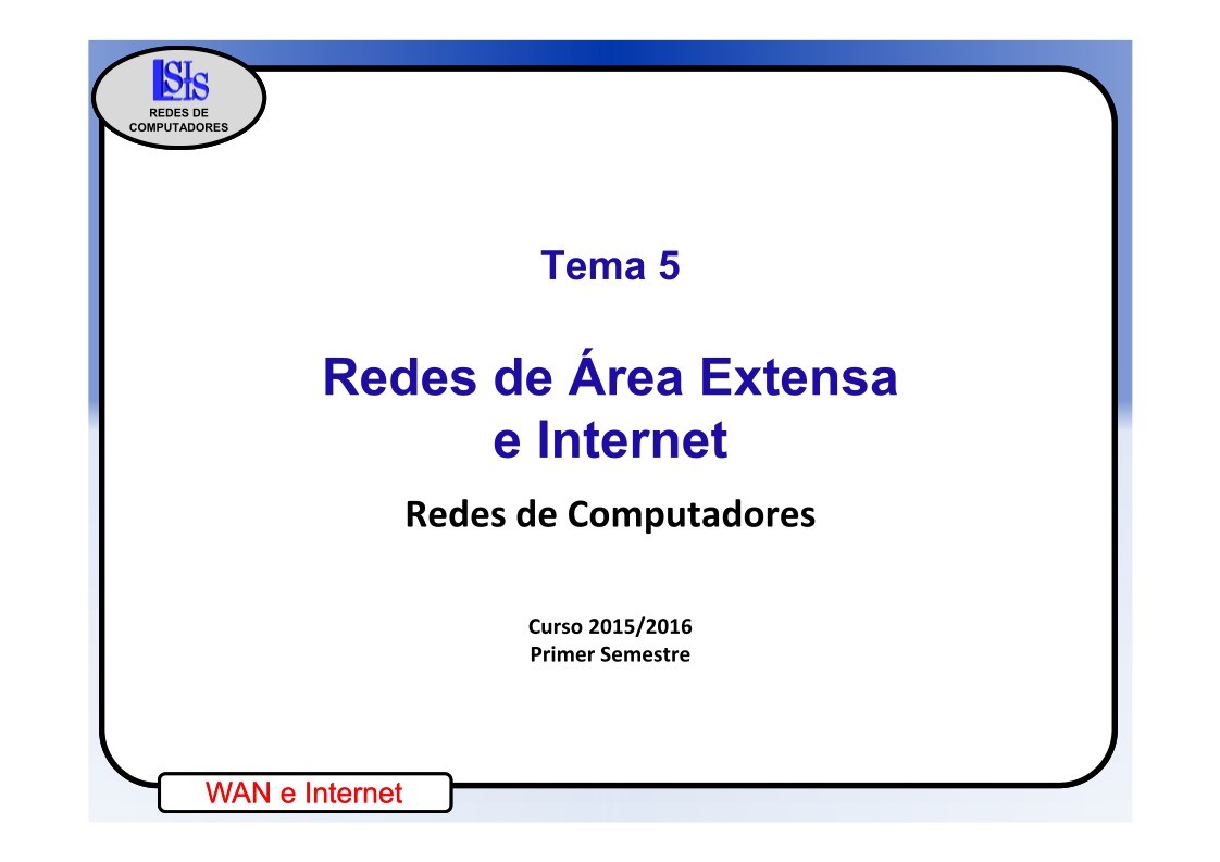 Imágen de pdf Tema 5 Redes de Área Extensa e Internet - Redes de computadores