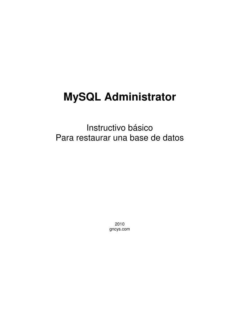 Imágen de pdf Instructivo básico Para restaurar una base de datos - MySQL Administrator