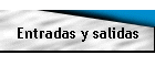 Entradas y salidas