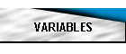 VARIABLES