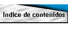 Indice de contenidos