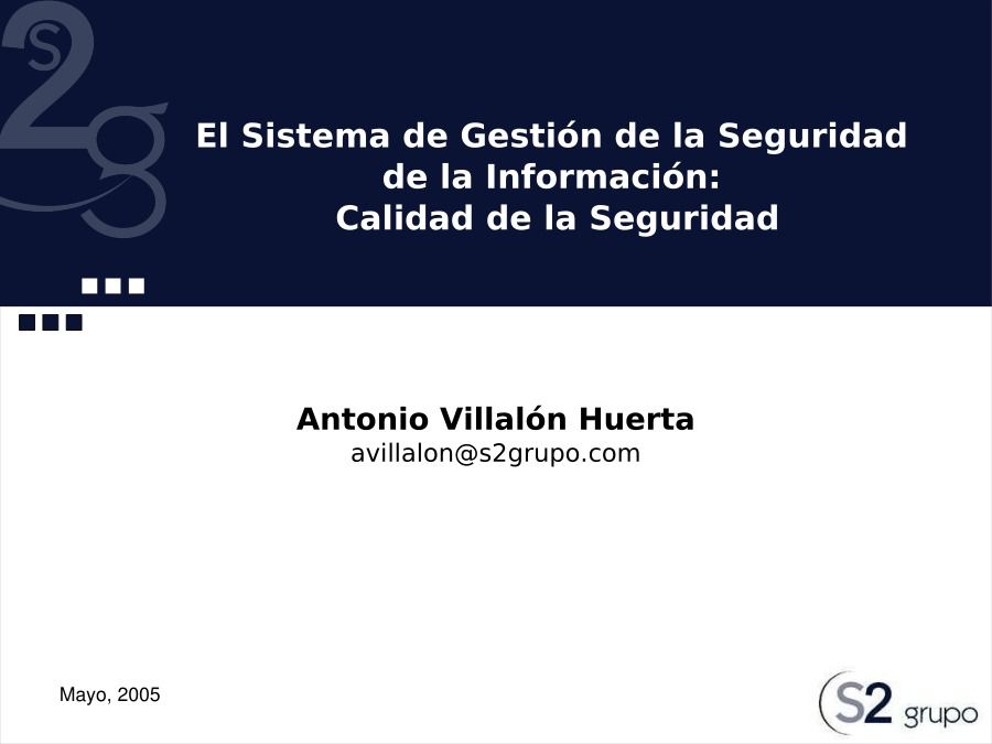 Imágen de pdf El sistema de gestión de la seguridad de la información: Calidad de la seguridad