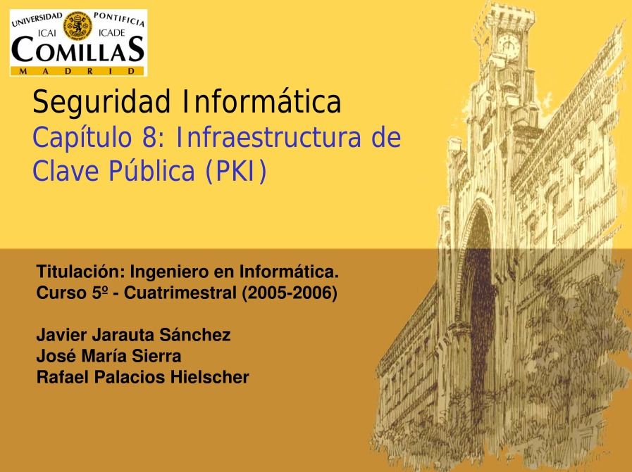Imágen de pdf Seguridad Informática: Capítulo 8: Infraestructura de Clave Pública (PKI)