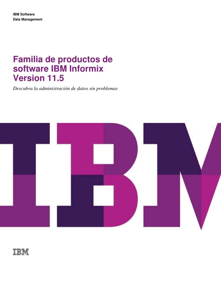 Imágen de pdf Familia de productos de Software IBM Informix Versión 11.5
