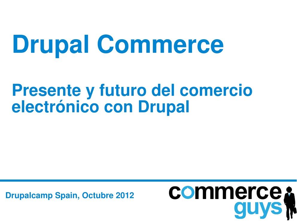 Imágen de pdf Drupal Commerce - Presente y futuro del comercio electrónico con Drupal
