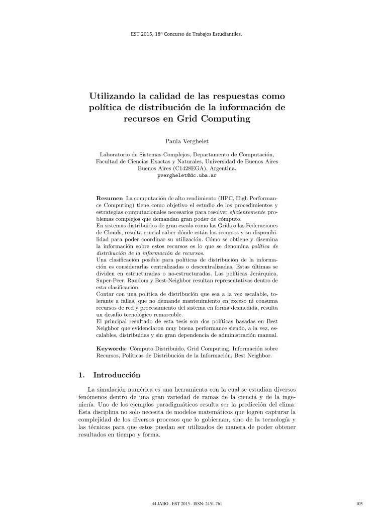 Imágen de pdf Utilizando la calidad de las respuestas como política de distribución de la información de recursos en Grid Computing