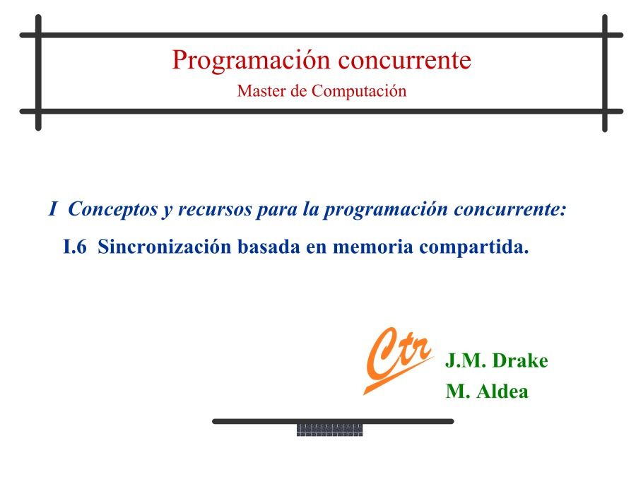 Imágen de pdf Programación concurrente - Master de Computación I - Conceptos y recursos para la programación concurrente