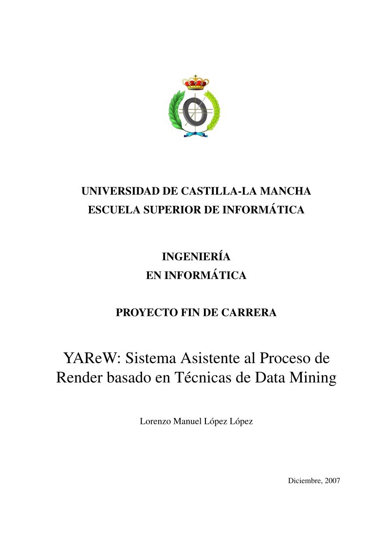 Imágen de pdf YAReW: Sistema Asistente al Proceso de Render basado en Tecnicas de Data Mining