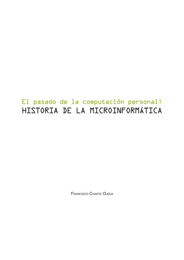 Imágen de pdf El pasado de la computación personal: Historia de la microinformática