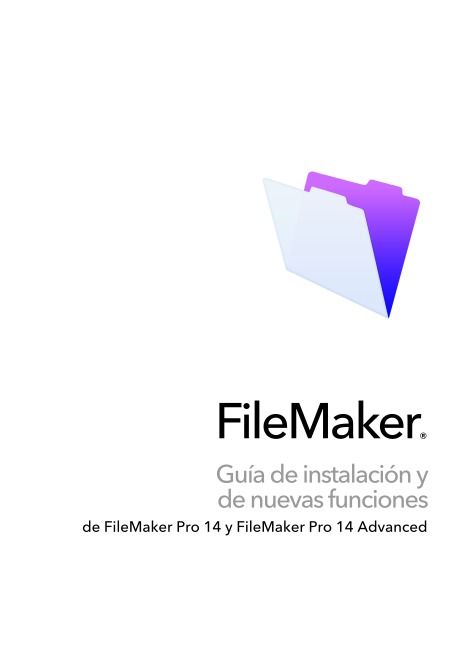 Imágen de pdf FileMaker Guía de instalación y de nuevas funciones de FileMaker Pro 14 y FileMaker Pro 14 Advanced