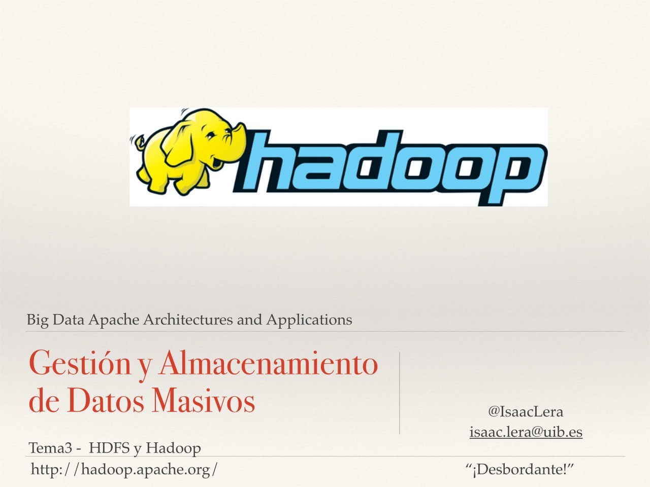 Imágen de pdf Gestión y Almacenamiento de Datos Masivos - Tema3 - HDFS y Hadoop