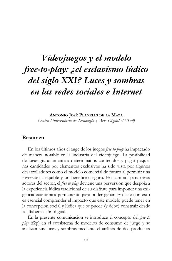 Imágen de pdf Videojuegos y el modelo free-to-play: ¿el esclavismo lúdico del siglo XXI? Luces y sombras en las redes sociales e Internet