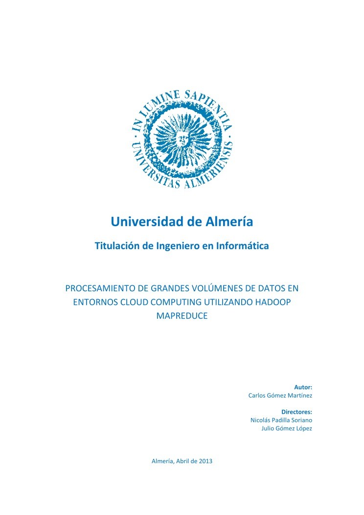 Imágen de pdf PROCESAMIENTO DE GRANDES VOLÚMENES DE DATOS EN ENTORNOS CLOUD COMPUTING UTILIZANDO HADOOP MAPREDUCE