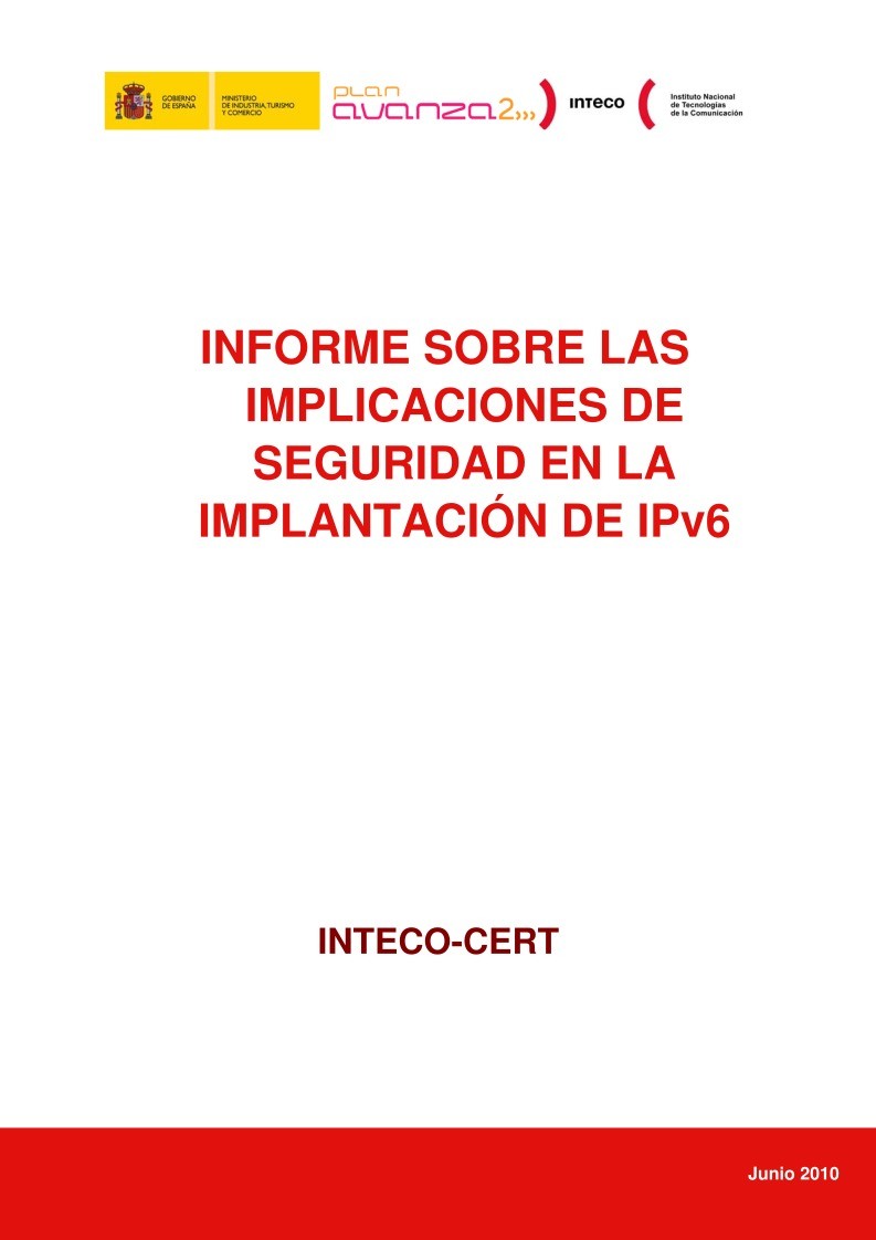 Imágen de pdf INFORME SOBRE LAS IMPLICACIONES DE SEGURIDAD EN LA IMPLANTACIÓN DE IPv6
