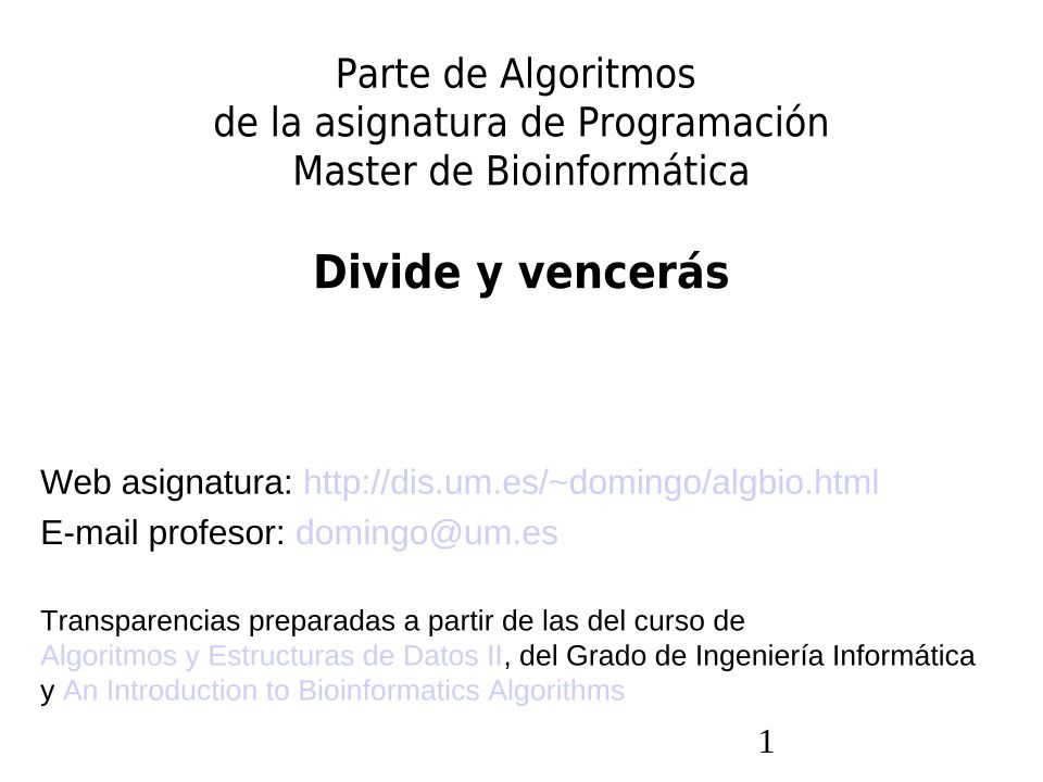 Imágen de pdf Parte de Algoritmos de la asignatura de Programación Master de Bioinformática Divide y vencerás