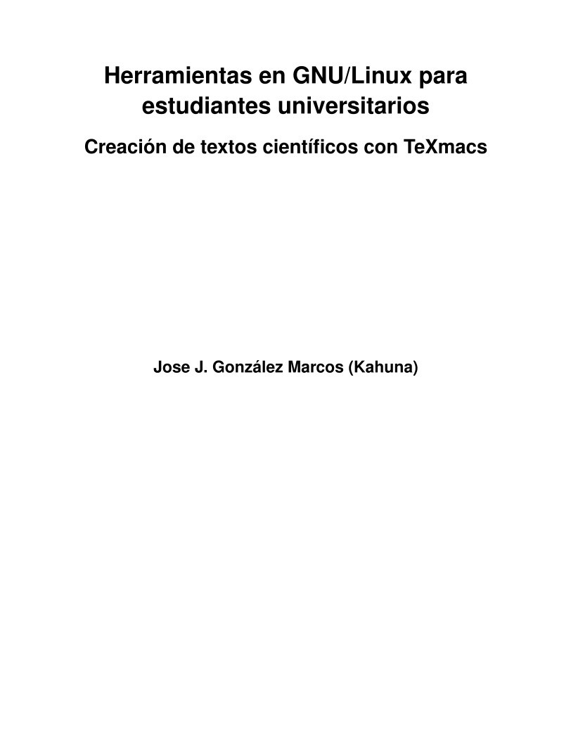 Imágen de pdf Herramientas en GNU/Linux para estudiantes universitarios - Creación de textos científicos con TeXmacs