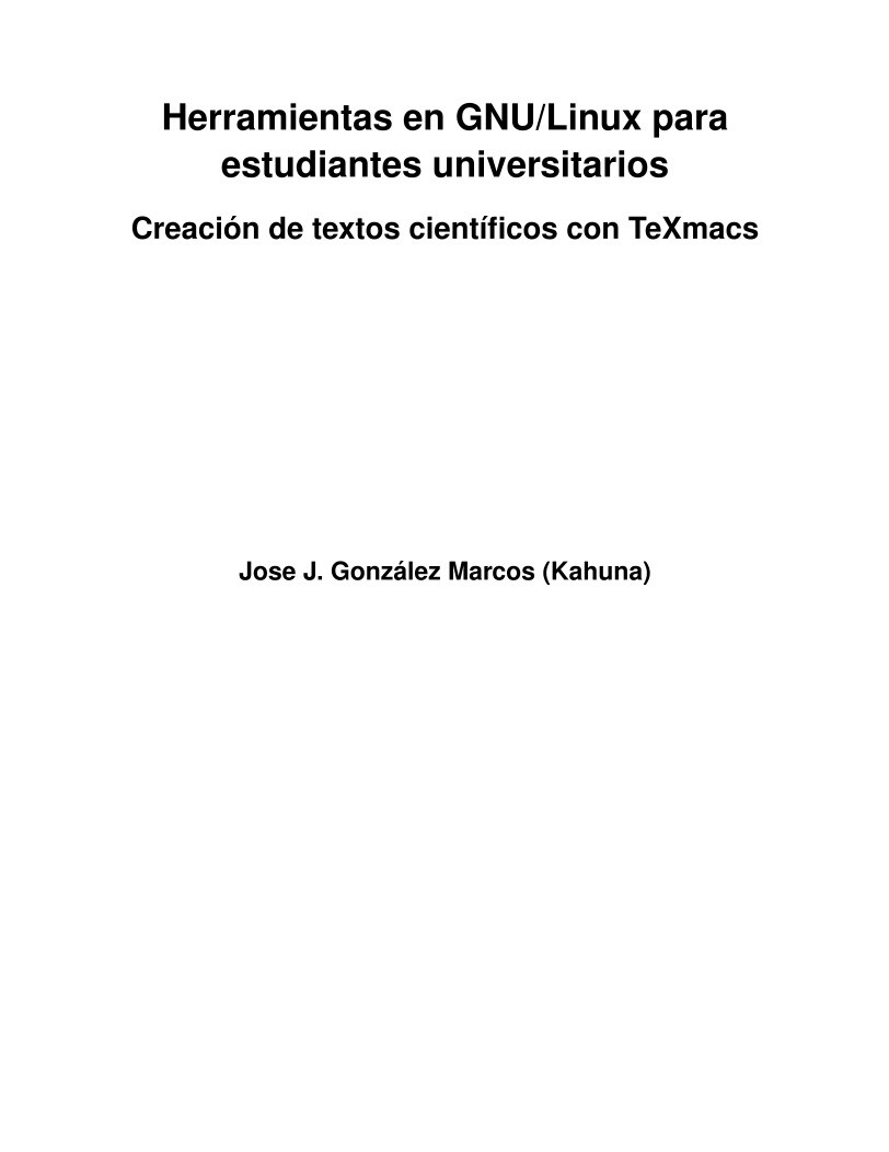 Imágen de pdf Herramientas en GNU/Linux para estudiantes universitarios - Creación de textos científicos con TeXmacs