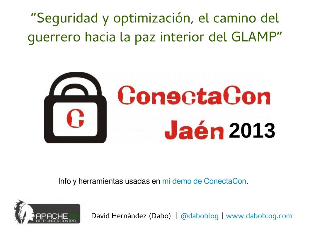 Imágen de pdf Seguridad y optimización GLAMP. ConectaCon 2013