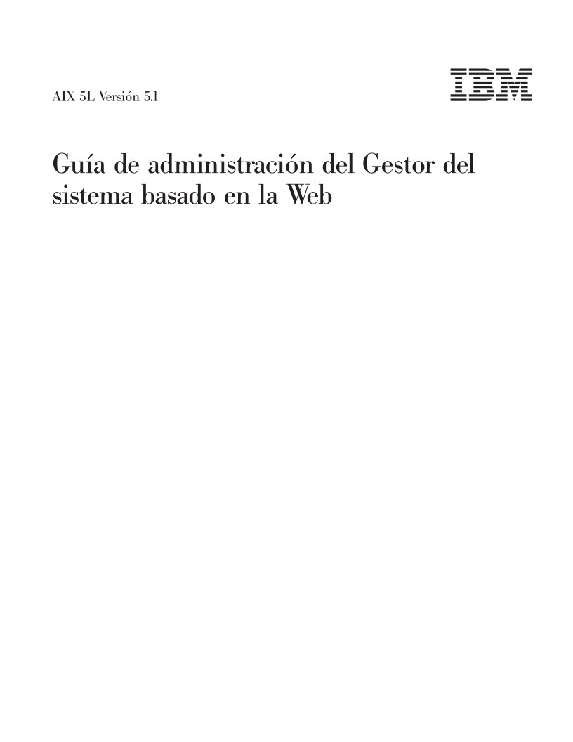 Imágen de pdf AIX 5L Versión 5.1 - Guía de administración del Gestor del sistema basado en la Web