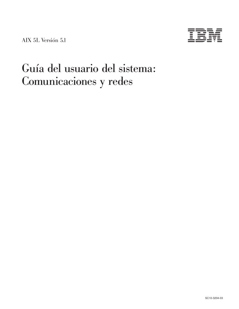 Imágen de pdf AIX 5L Versión 5.1 - Guía del usuario del sistema: Comunicaciones y redes
