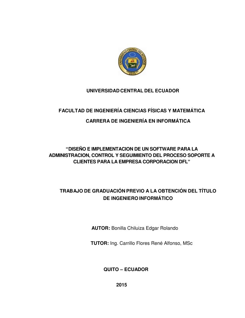 Imágen de pdf DISEÑO E IMPLEMENTACION DE UN SOFTWARE PARA LA ADMINISTRACION, CONTROL Y SEGUIMIENTO DEL PROCESO SOPORTE A CLIENTES PARA LA EMPRESA CORPORACION DFL