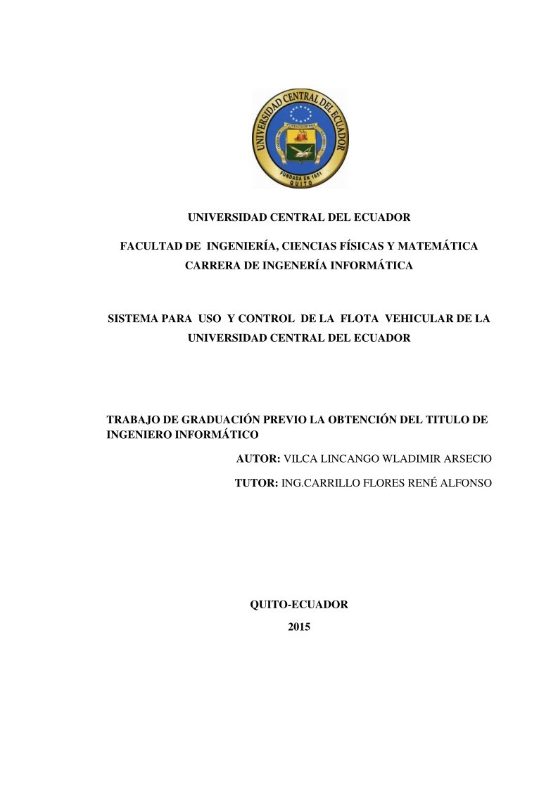 Imágen de pdf SISTEMA PARA USO Y CONTROL DE LA FLOTA VEHICULAR DE LA UNIVERSIDAD CENTRAL DEL ECUADOR