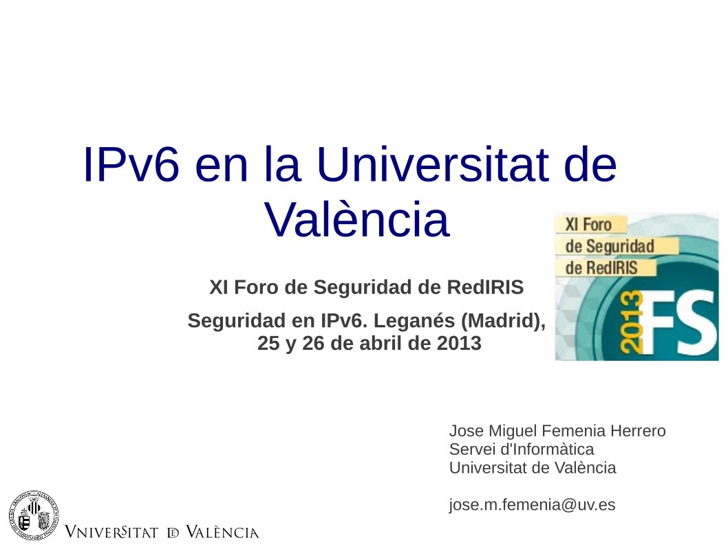 Imágen de pdf IPv6 en la Universitat de València - Foro de seguridad de RedIRIS