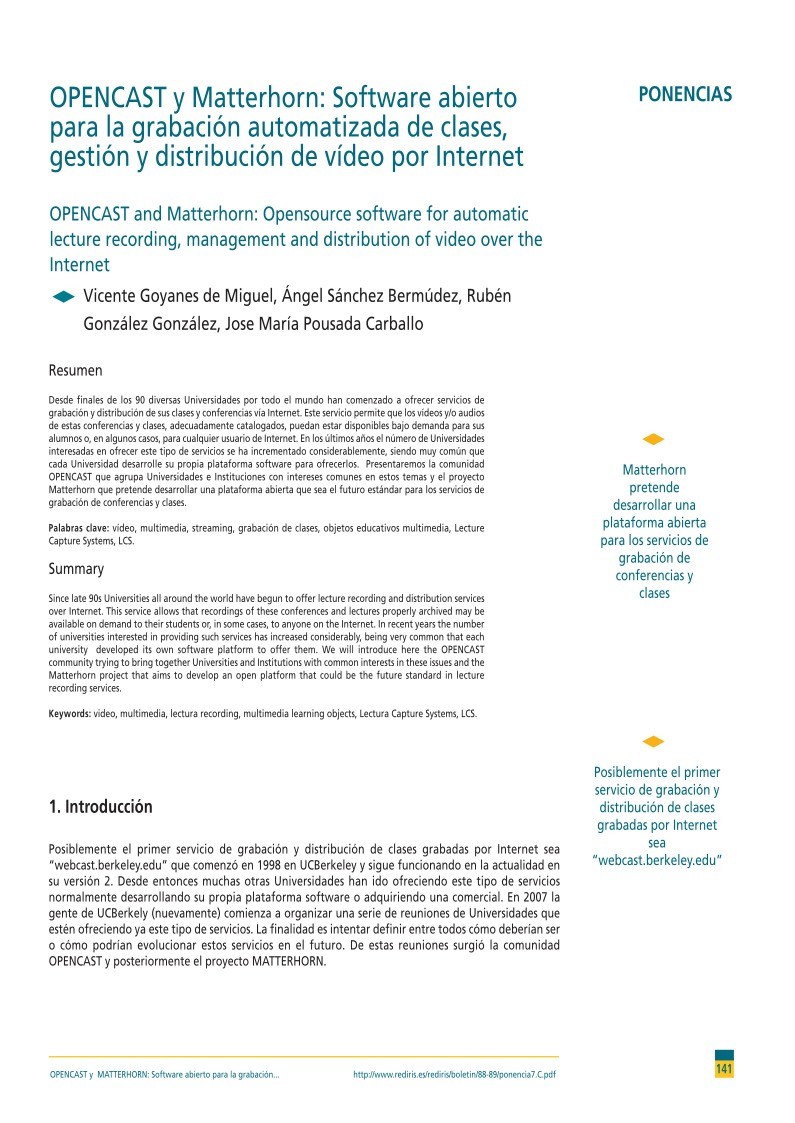 Imágen de pdf OPENCAST y Matterhorn: Software abierto para la grabación automatizada de clases, gestión y distribución de vídeo por Internet