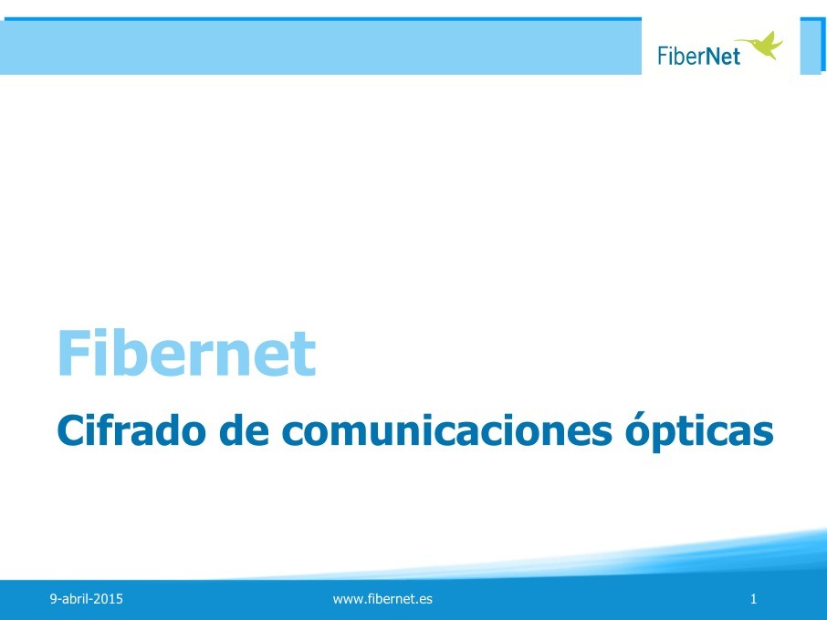 Imágen de pdf Fibernet - Cifrado de comunicaciones ópticas