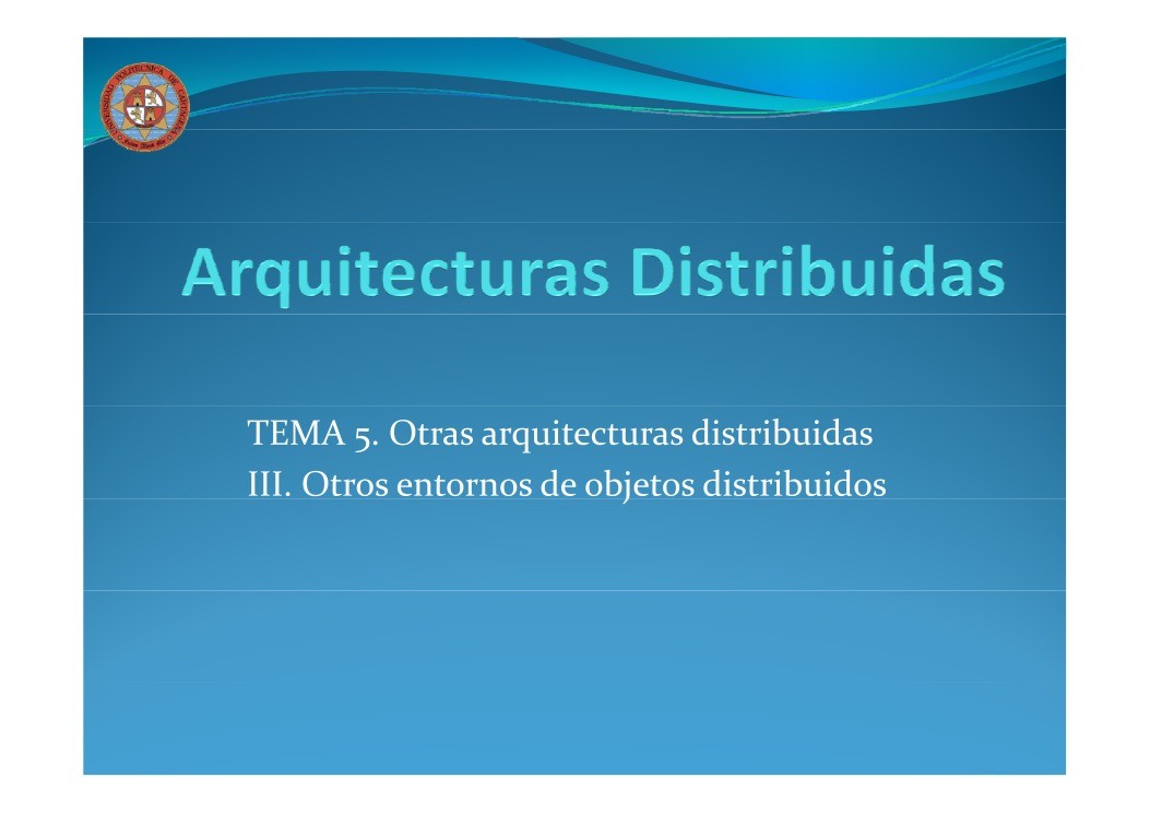 Imágen de pdf TEMA 5. Otras arquitecturas distribuidas - III. Otros entornos de objetos distribuidos