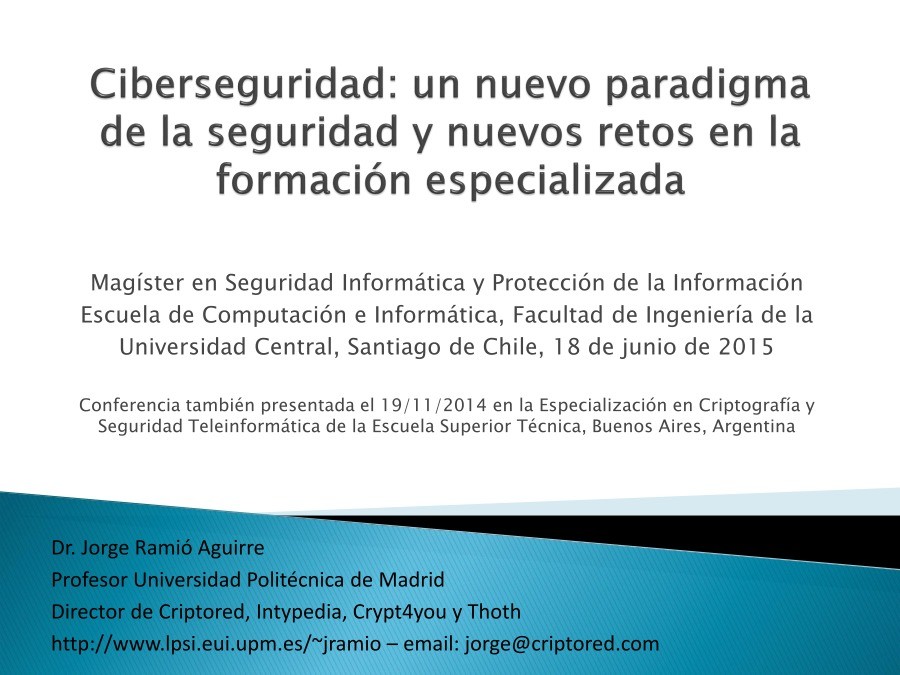 Imágen de pdf Ciberseguridad: un nuevo paradigma de la seguridad y nuevos retos en la formación especializada