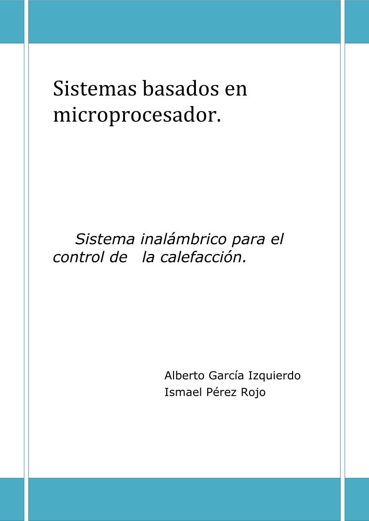 Imágen de pdf Sistemas basados en microprocesador - Sistema inalámbrico para el control de la calefacción