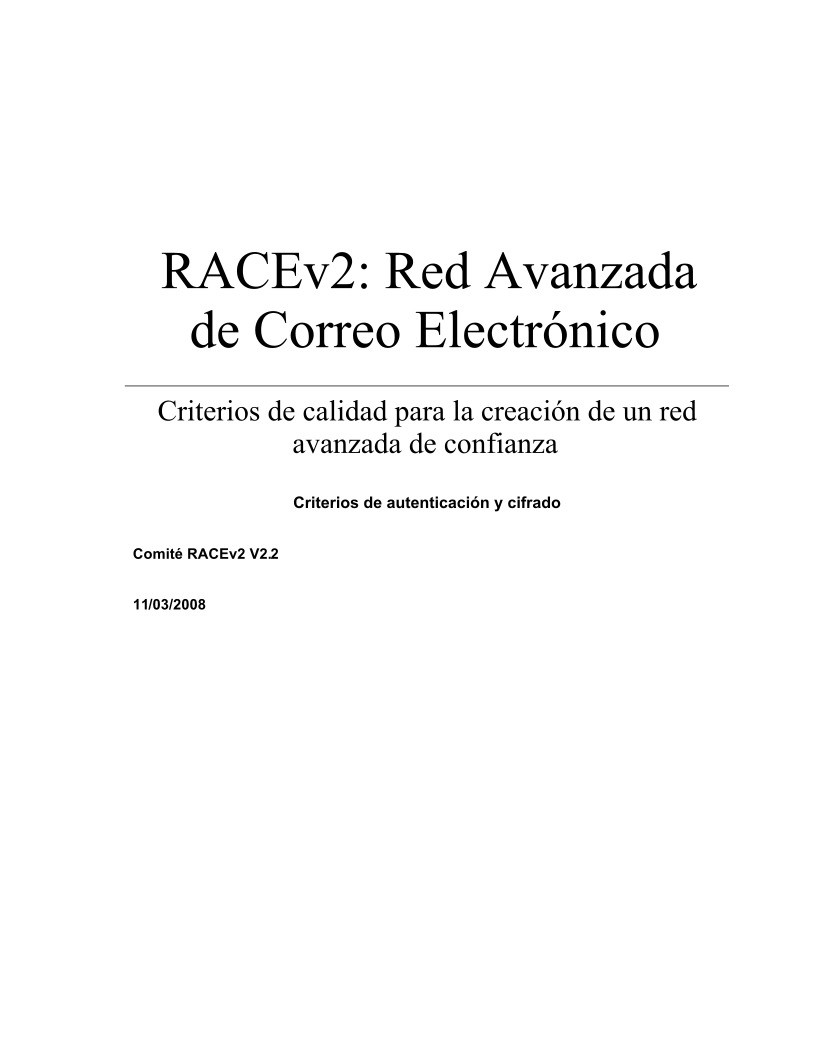 Imágen de pdf RACEv2: Red Avanzada de Correo Electrónico - Criterios de autenticación y cifrado