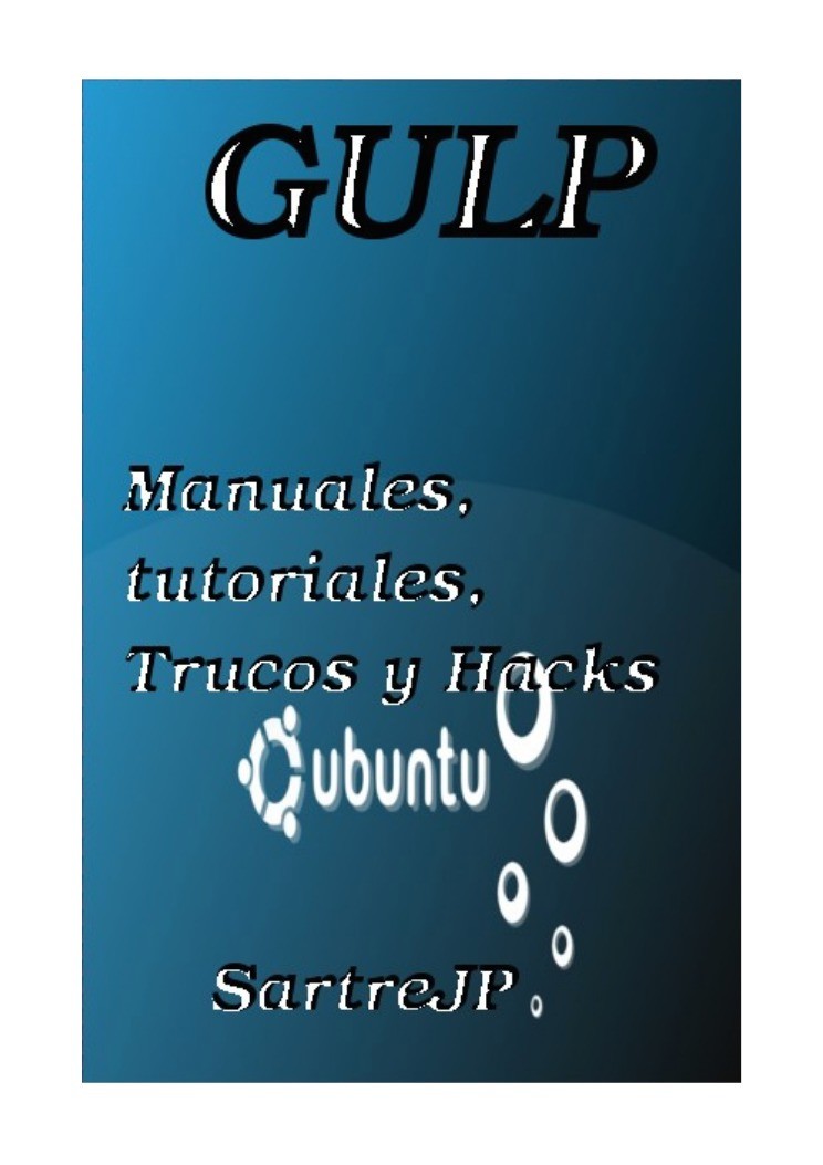Imágen de pdf GULP - Manuales, tutoriales, trucos y Hacks