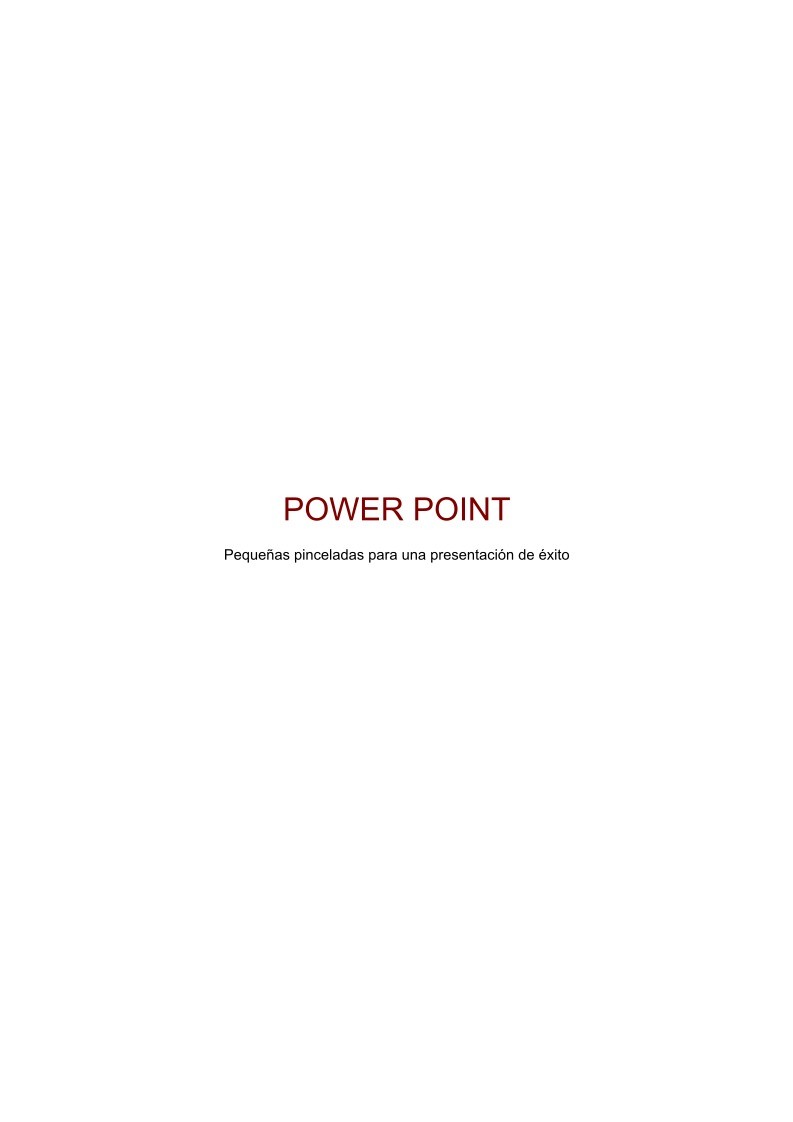 Imágen de pdf POWER POINT - Pequeñas pinceladas para una presentación de éxito
