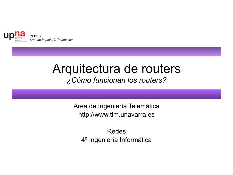 Imágen de pdf Arquitectura de routers ¿Cómo funcionan los routers?