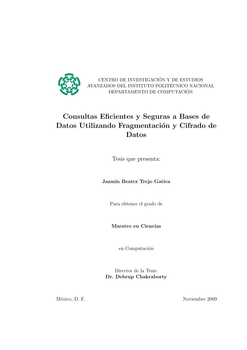 Imágen de pdf Consultas Eficientes y Seguras a Bases de Datos Utilizando Fragmentación y Cifrado de Datos