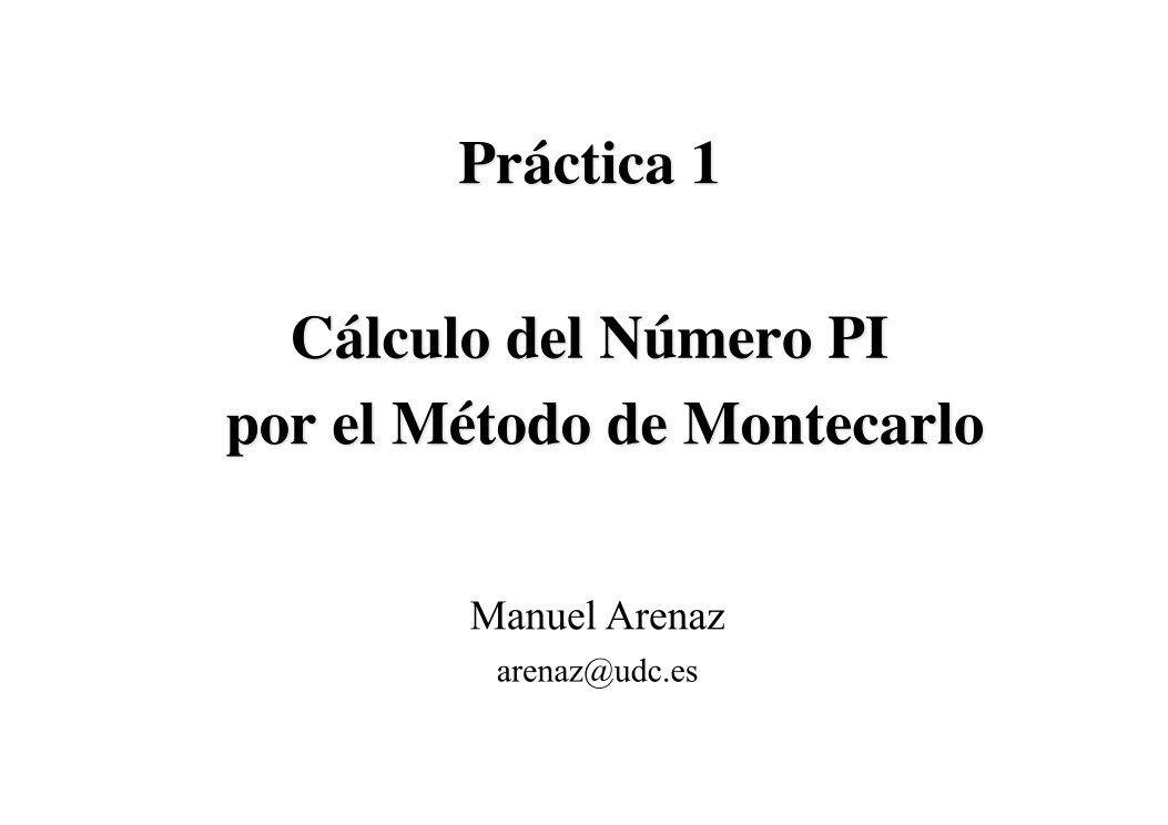Imágen de pdf Práctica 1 - Cálculo del Número PI por el Método de Montecarlo