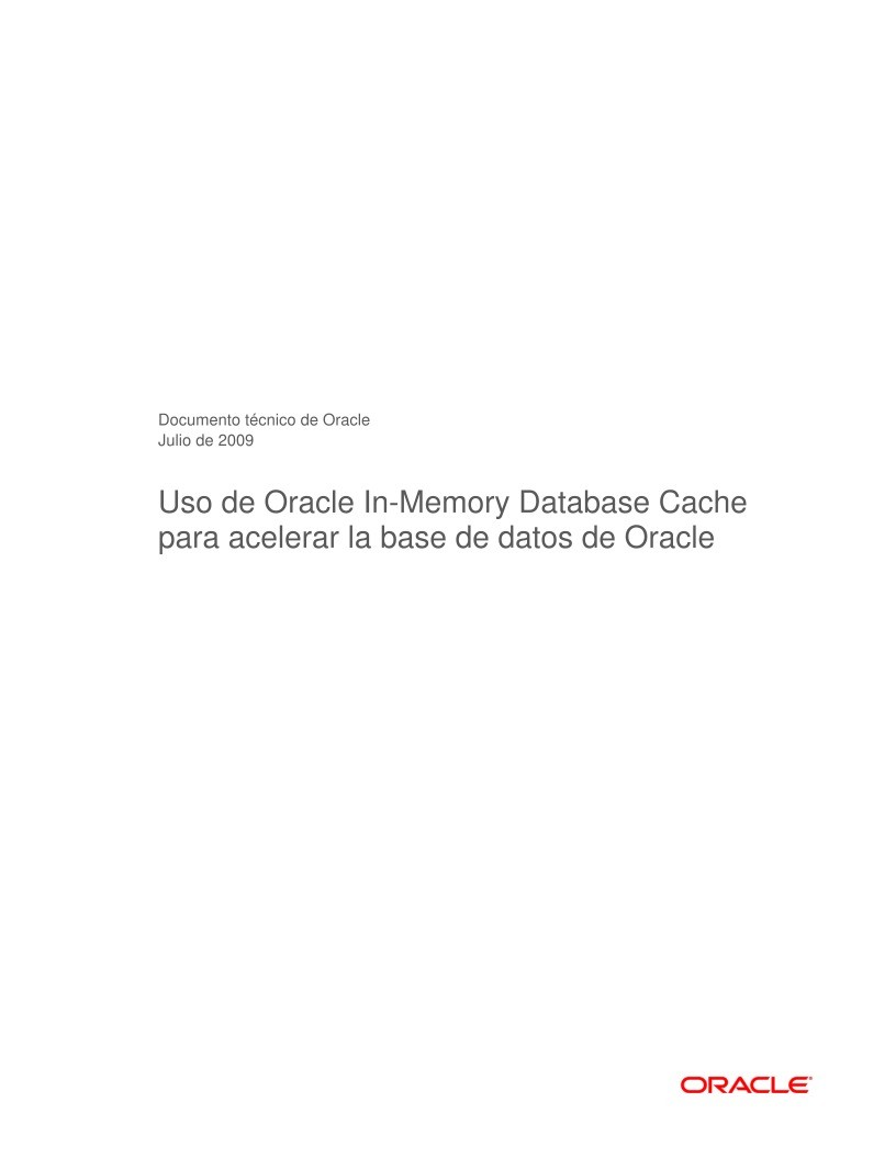 Imágen de pdf Uso de Oracle In-Memory Database Cache para acelerar la base de datos de Oracle