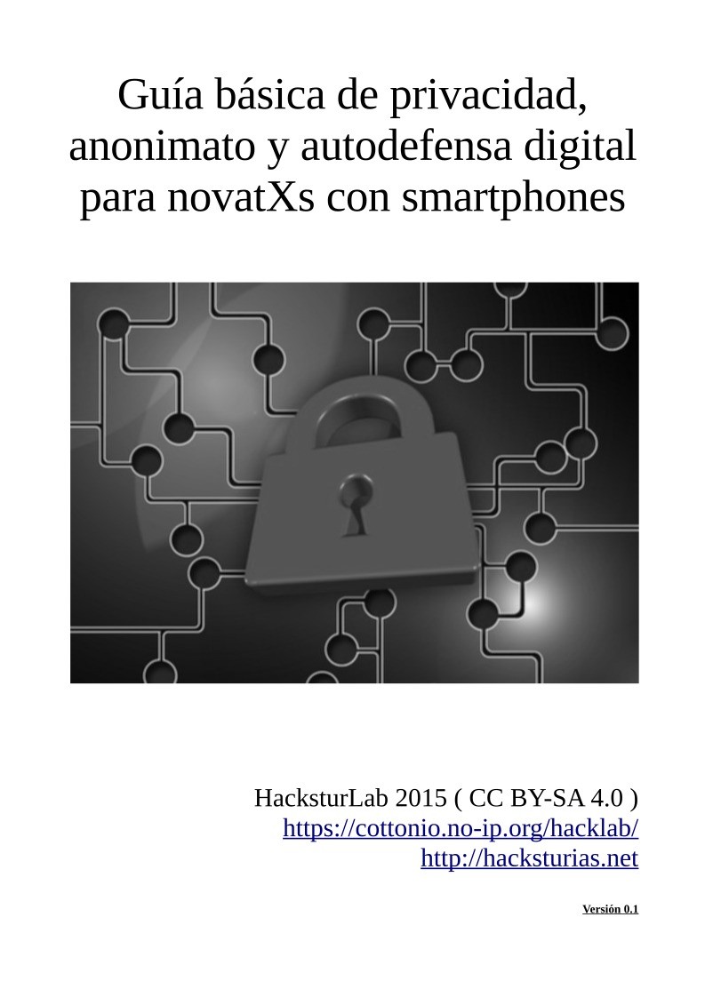 Imágen de pdf Guía básica de privacidad, anonimato y autodefensa digital para novatXs con smartphones