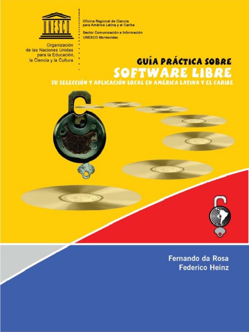 Imágen de pdf Guía práctica sobre software libre: su selección y aplicación local en América Latina y el Caribe 2007