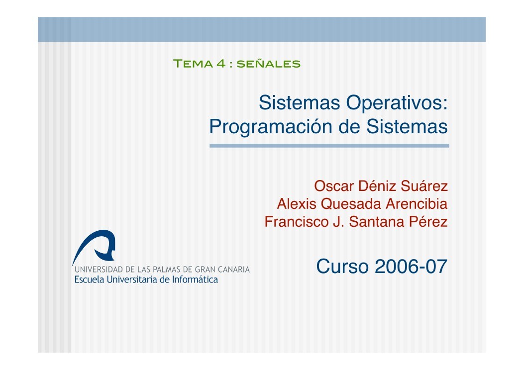 Imágen de pdf Tema 4 - Señales - Sistemas Operativos: Programación de Sistemas