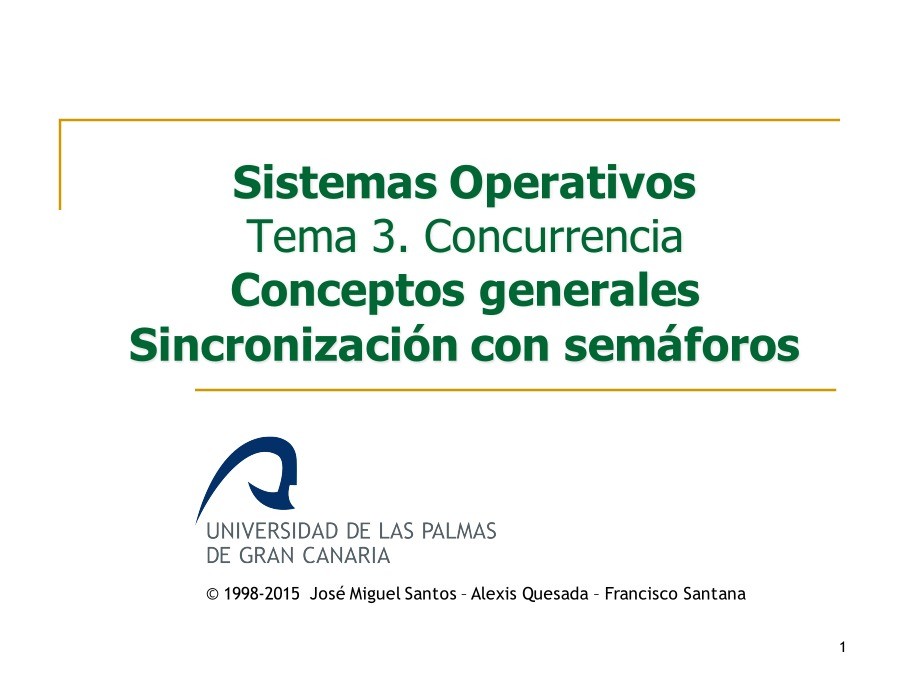 Imágen de pdf Sistemas Operativos Tema 3. Concurrencia - Conceptos generales - Sincronización con semáforos