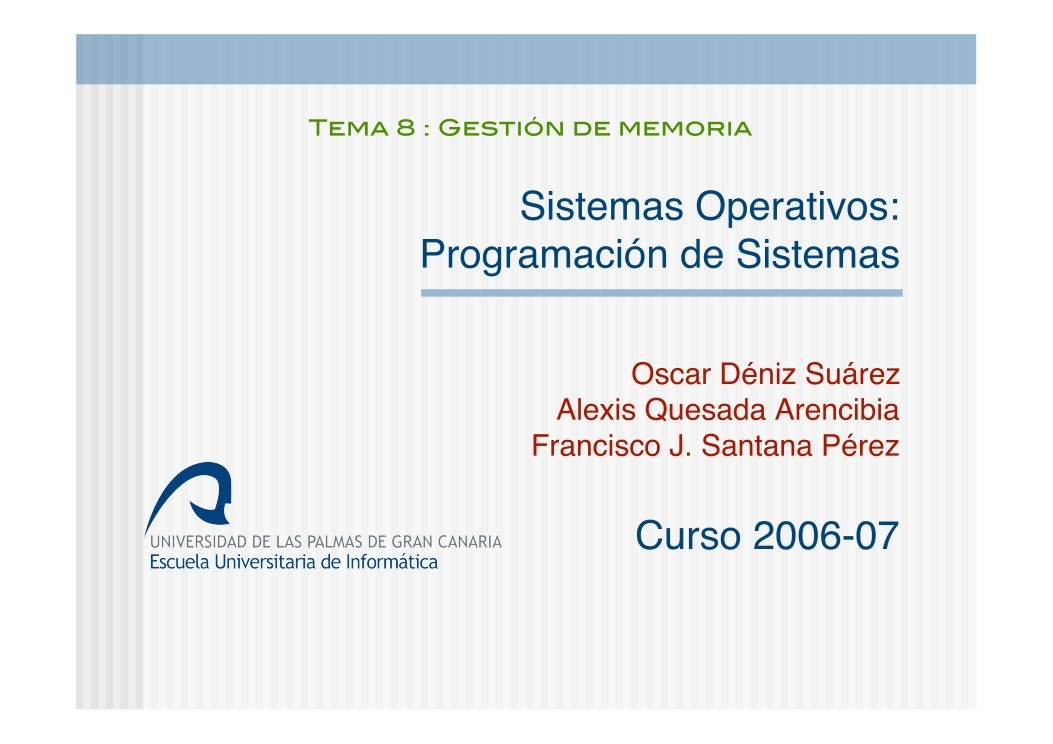 Imágen de pdf Tema 8 - Gestión de memoria - Sistemas Operativos: Programación de Sistemas